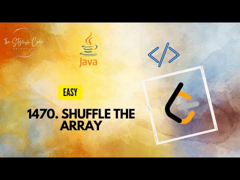 1470 Shuffle The Array Detailed Explanation Java Code Leetcode