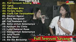 Download lagu OCHI ALVIRA FEAT MAULANA ARDIANSYAH FULL SENYUM SAYANG FULL ALBUM ON TRENDING TERBARU mp3
