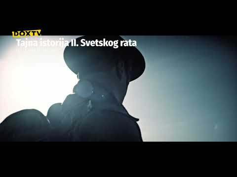 Tajna istorija II  Svetskog rata I DOX TV