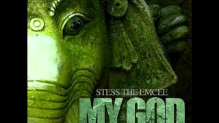 Stess The Emcee - My God [Beat Jack]