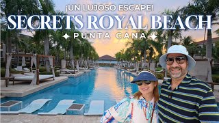 SECRETS ROYAL BEACH es: ¡Lujo, Playa y Relax solo Para Adultos! en Punta Cana co