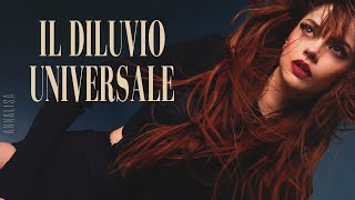 Annalisa 🎵 IL DILUVIO UNIVERSALE (Lyrics/Testo)