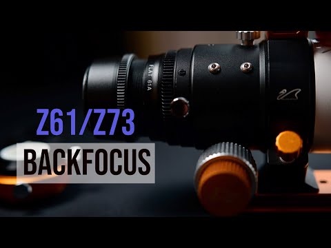 How to set backfocus on the William optics Zenithstar Z61/Z73 (Astrophotography)