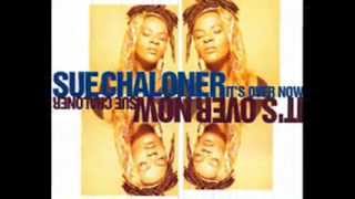 Sue Chaloner - It's Over Now (1992)