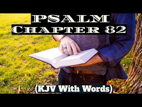 Psalm 82 || God standeth in the congregation of the mighty; he judgeth among the gods #Psalm82