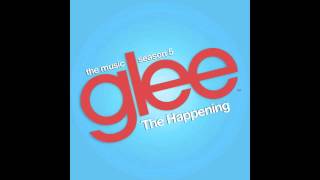 Glee-The Happening Feat Adam Lambert &amp; Demi Lovato