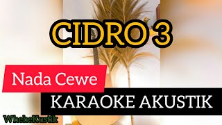 Download lagu CIDRO 3 - YENI INKA (KARAOKE GITAR AKUSTIK) mp3