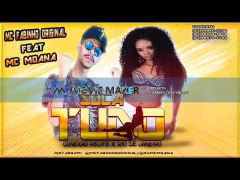 MC Fabinho Original e MC Moana - SOCA TUDO
