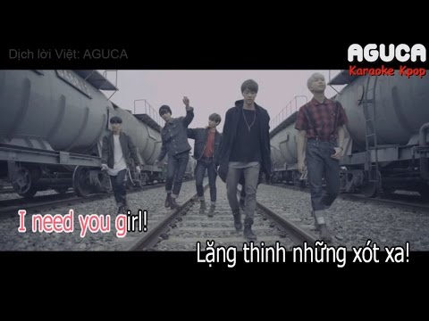 [Karaoke Việt + Audio] I NEED U - BTS