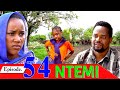 NTEMI EPI 54||Swahili Movie ll Bongo Movies Latest II African Latest Movies