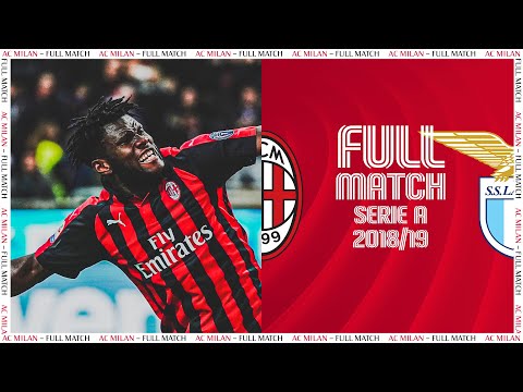 Kessie goal | AC Milan v Lazio Full Match | Serie A 2018/19