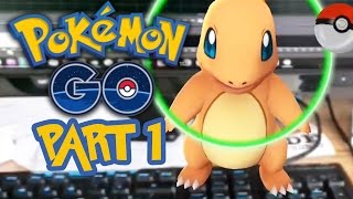 Pokemon GO Gameplay Walkthrough Part  1 - FIRST POKEMON