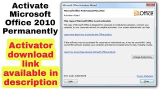 How to activate Microsoft office 2010 permanently