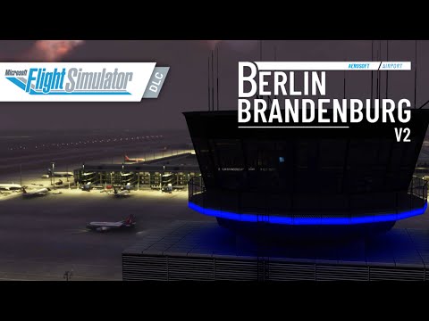 Aerosoft Airport Berlin Brandenburg V2 | Microsoft Flight Simulator | Trailer oficial