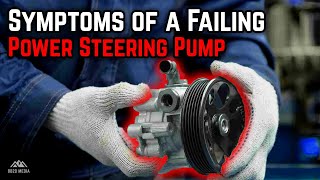 5 Signs & Symptoms of Power Steering Pump Failure!