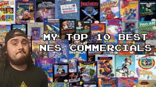 My Top 10 Best NES Commercials!