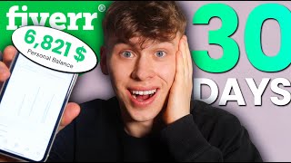 I Worked On Fiverr For 30 Days & Made $___