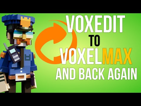 HOW TO Get your Character from VOXEDIT to VOXELMAX Fast