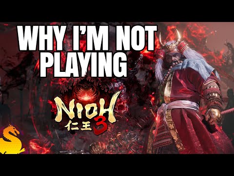Why I Won't Play Nioh 3