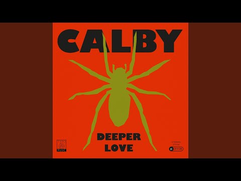 Dive into the Soulful Depth of Calby’s “Deeper Love” Single