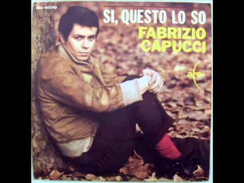 FABRIZIO CAPUCCI      SI QUESTO LO SO    1964