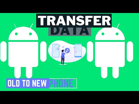 how to transfer data from old android phone to new android phone