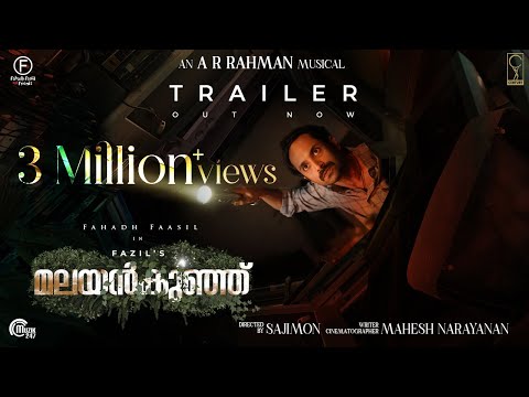 Malayankunju - Official Trailer