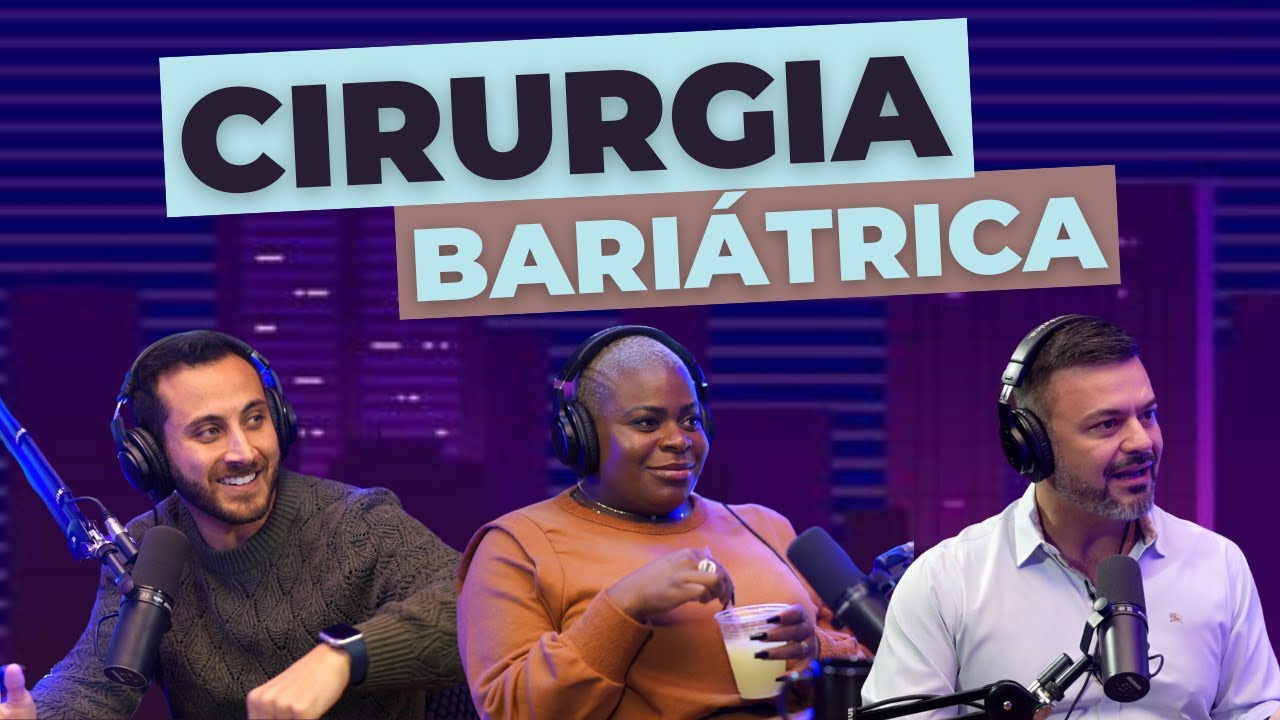 #32 Cirurgia bariátrica - Jojo Todynho | DocShow - O PodCast do Doc