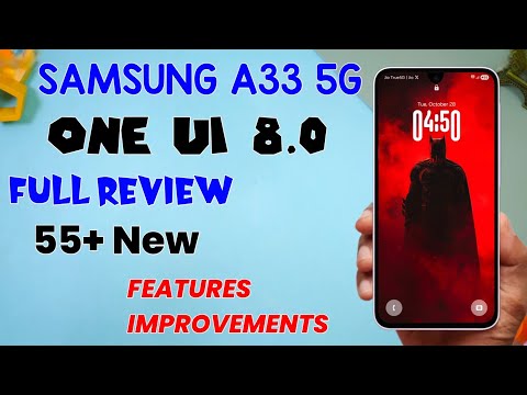 Samsung A33 5G One UI 8.0 Android 16 Update Full Review 54+ New Features & Improvements