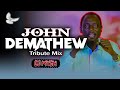 BEST OF JOHN DE MATHEW TRIBUTE MIX DJ MYSH NIKIO NGURACIA NJATA YAKWA Best Of Ngogoyo Mix
