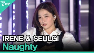 Red Velvet - IRENE &amp; SEULGI, Naughty (레드벨벳 - 아이린&amp;슬기, 놀이) [2020 ASIA SONG FESTIVAL]
