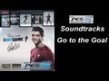 PES 2008 Soundtrack - Go to the Goal (best song ...