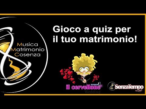 Idea animazione matrimonio CERVELLONE WEDDING -  Cosenza - Calabria - Puglia - Basilicata -