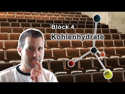 Grundvorlesung "Uni-Version" - Block 4: Kohlenhydrate