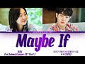 BIBI 비비 Maybe If 우리가 헤어져야 했던 이유 Our Beloved Summer OST 2 그 해 우리는
