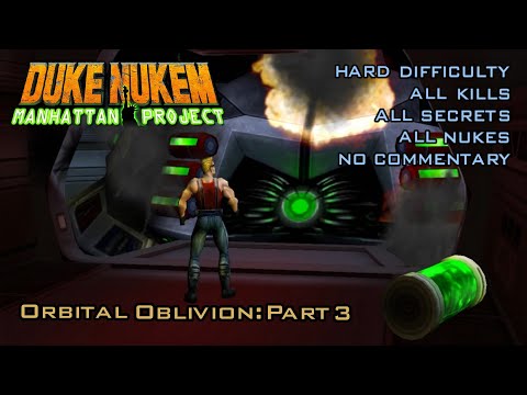Duke Nukem: Manhattan Project | Episode 8 - Part 3 | Hard 100%