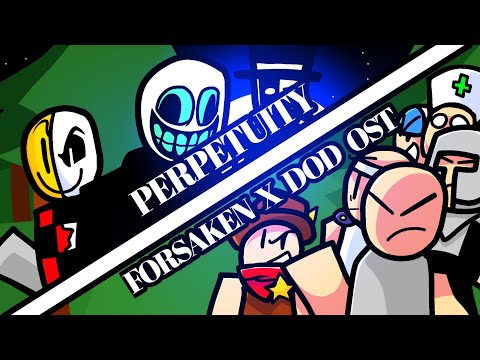 FORSAKEN X DOD OST - PERPETUITY [LMS] (Animation)