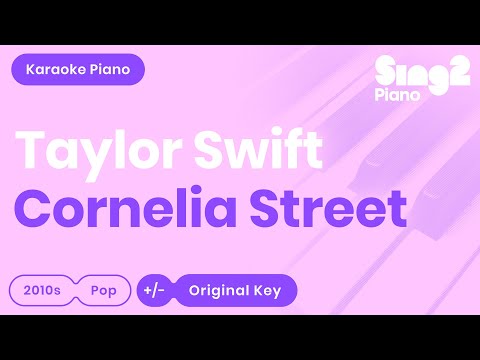 Taylor Swift - Cornelia Street (Karaoke Piano)