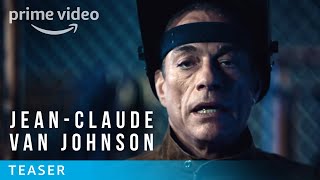 Jean-Claude Van Johnson - Teaser: Welder [HD] | Amazon Video