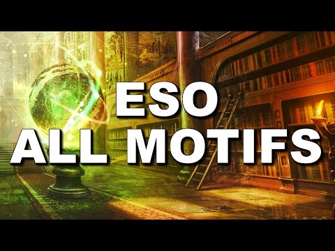 ESO - Motif Farming Guide - How to Get All Motifs & Crafting Styles - Elder Scrolls Online ✔✔✔