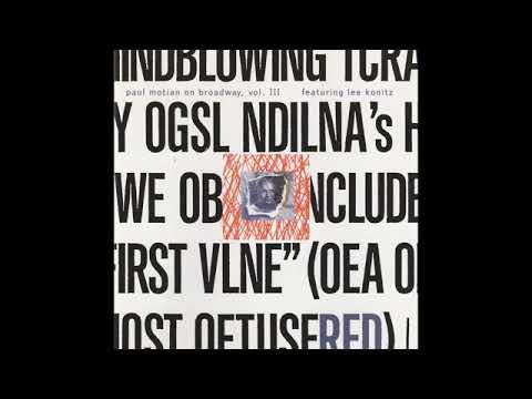 Weaver of Dreams - Paul Motian & Lee Konitz