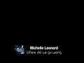 Michelle Leonard - Where did we go wrong 