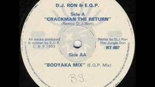 DJ Ron & E.Q.P - Crackman The Return