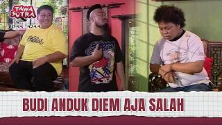 Download lagu Budi Anduk Main Masuk Rumah Orang Aja Wkwk | Tawa Sutra Bisaa Ajaa Eps 165 (2/4) mp3