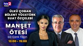 Erdoğan'dan darbeci CHP çıkışı! Ülkü Çoban ile Manşet Ötesi (1 NİSAN 2