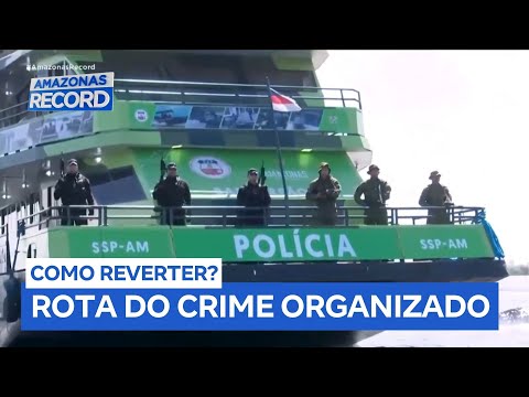 Manaus se torna epicentro do crime organizado e do tráfico internacional de drogas na Amazônia