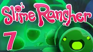 Radioaktiver Schleim? | #07「Slime Rancher」