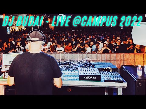 DJ Budai - Live @ Campus festival 2022.07.20.