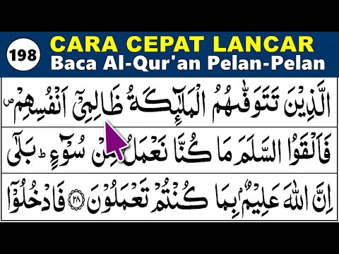 BELAJAR MENGAJI QURAN Cara Mudah Cepat Lancar Membaca Alquran Pelan-Pelan QS. AN NAHL 22-34