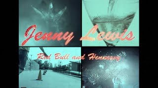 Jenny Lewis - Red Bull &amp; Hennessy (Lyric Video)